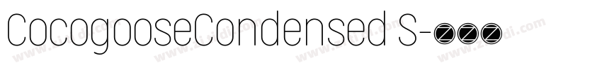 CocogooseCondensed S字体转换